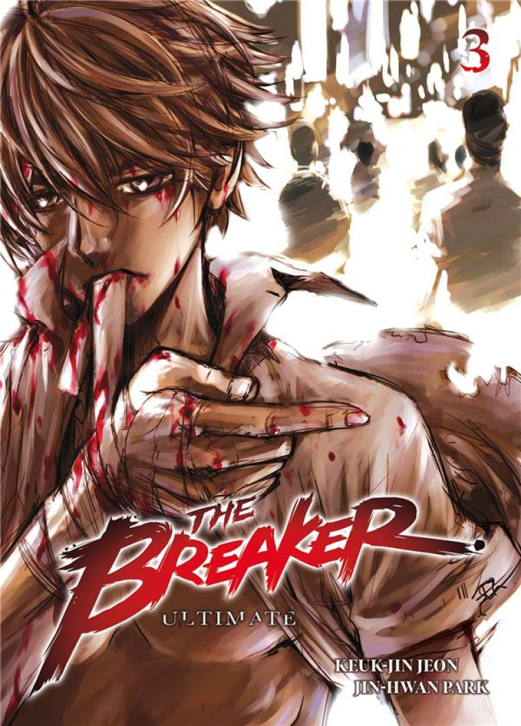 THE BREAKER - ULTIMATE - TOME 3 - JEON KEUK-JIN - MEIAN