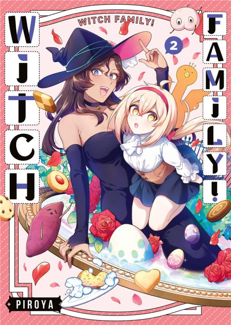 WITCH FAMILY! - TOME 2 - PIROYA - MEIAN