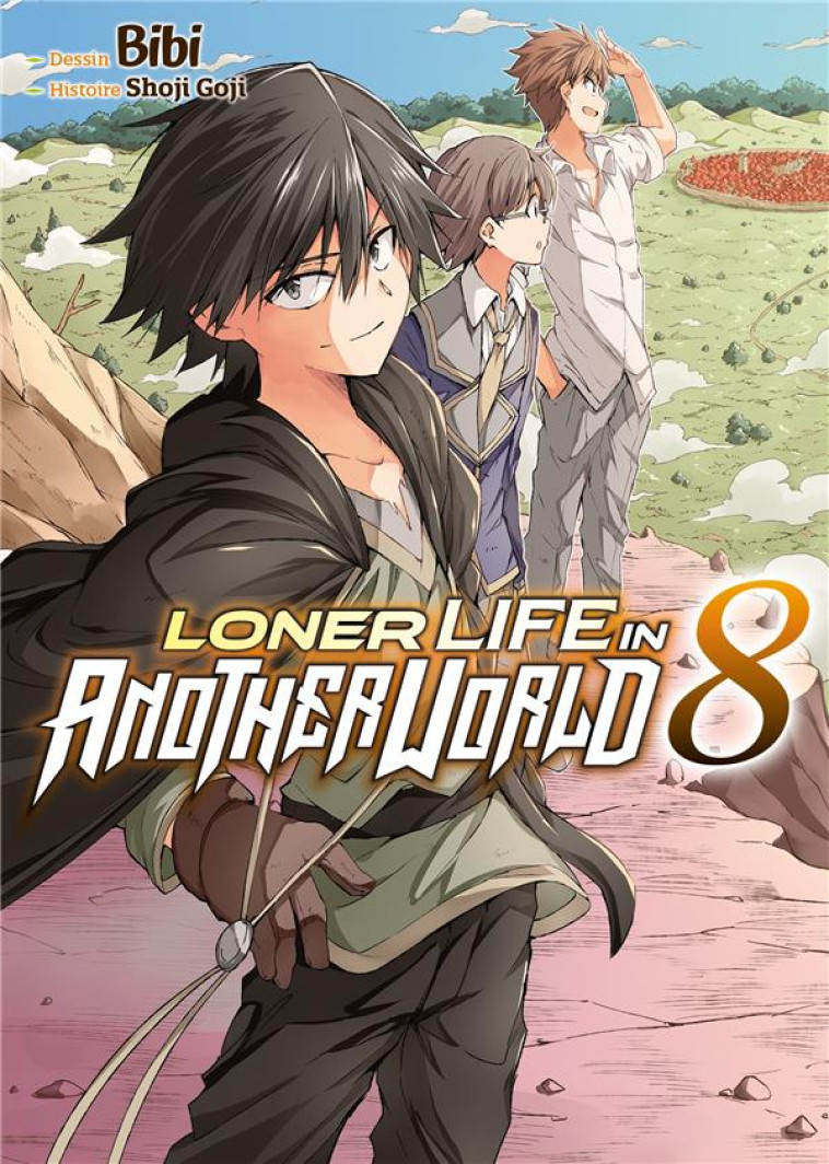 LONER LIFE IN ANOTHER WORLD - TOME 8 - GOJI SHOJI - MEIAN