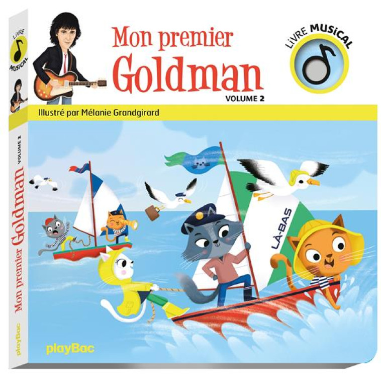 LIVRE MUSICAL - MON PREMIER GOLDMAN VOL 2 - AUDIO - GRANDGIRARD MELANIE - PRISMA