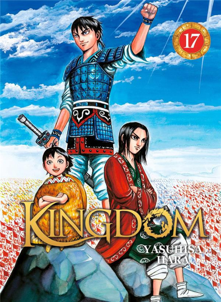 KINGDOM - TOME 17 - HARA YASUHISA - DG-EXODIF