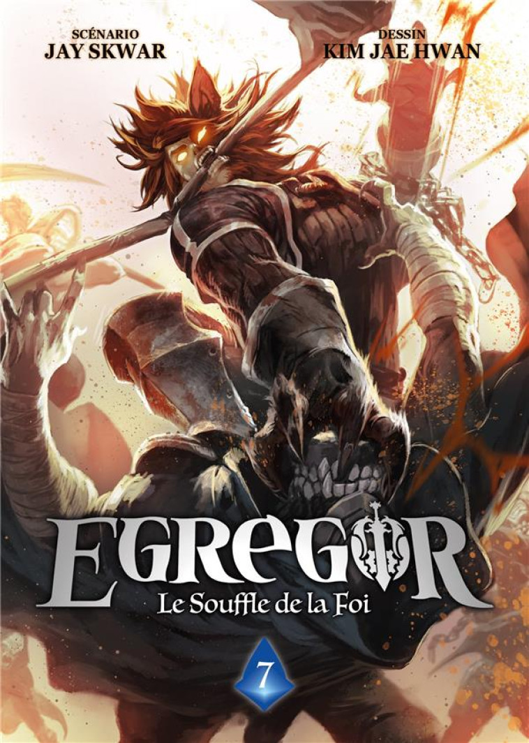 EGREGOR - TOME 7 - LE SOUFFLE DE LA FOI - SKWAR/JAE HWAN - DG-EXODIF