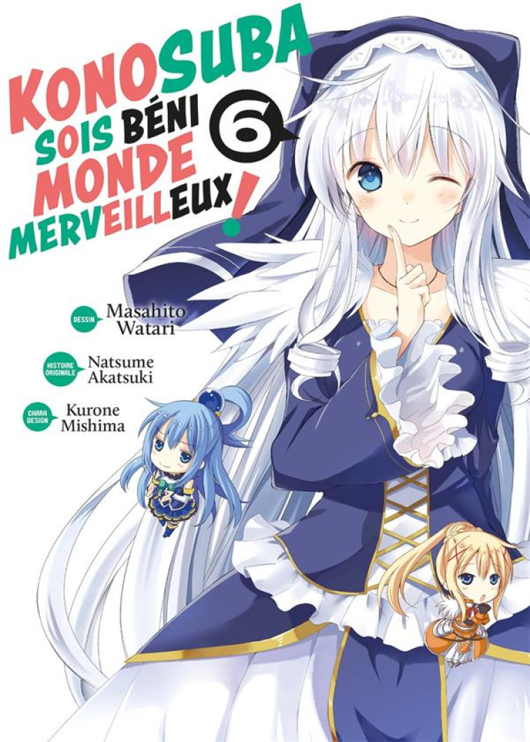 KONOSUBA : SOIS BENI MONDE MERVEILLEUX ! - TOME 6 - MASAHITO/NATSUME - DG-EXODIF