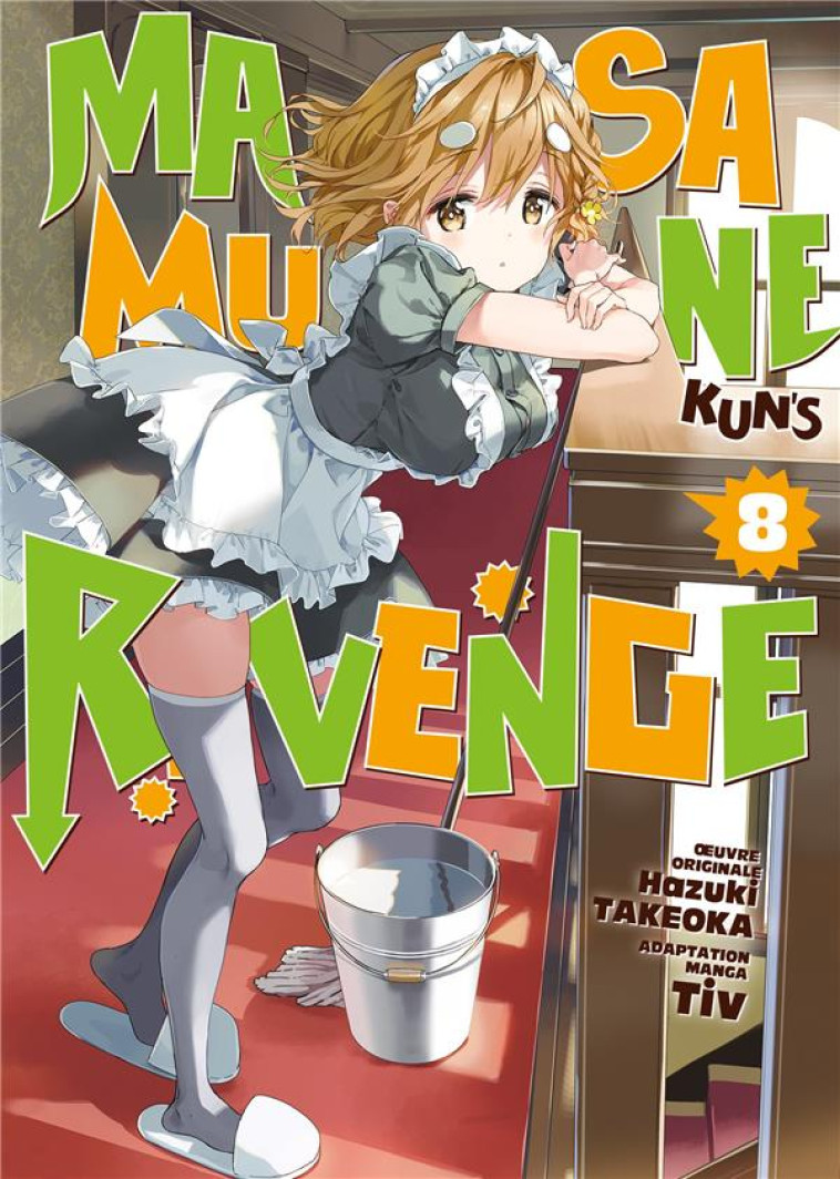 MASAMUNE-KUN-S REVENGE - TOME 8 - TAKEOKA HAZUKI - MEIAN