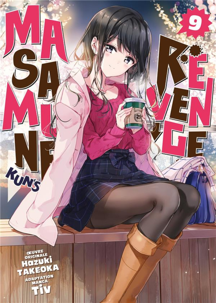 MASAMUNE-KUN-S REVENGE - TOME 9 - TAKEOKA HAZUKI - MEIAN