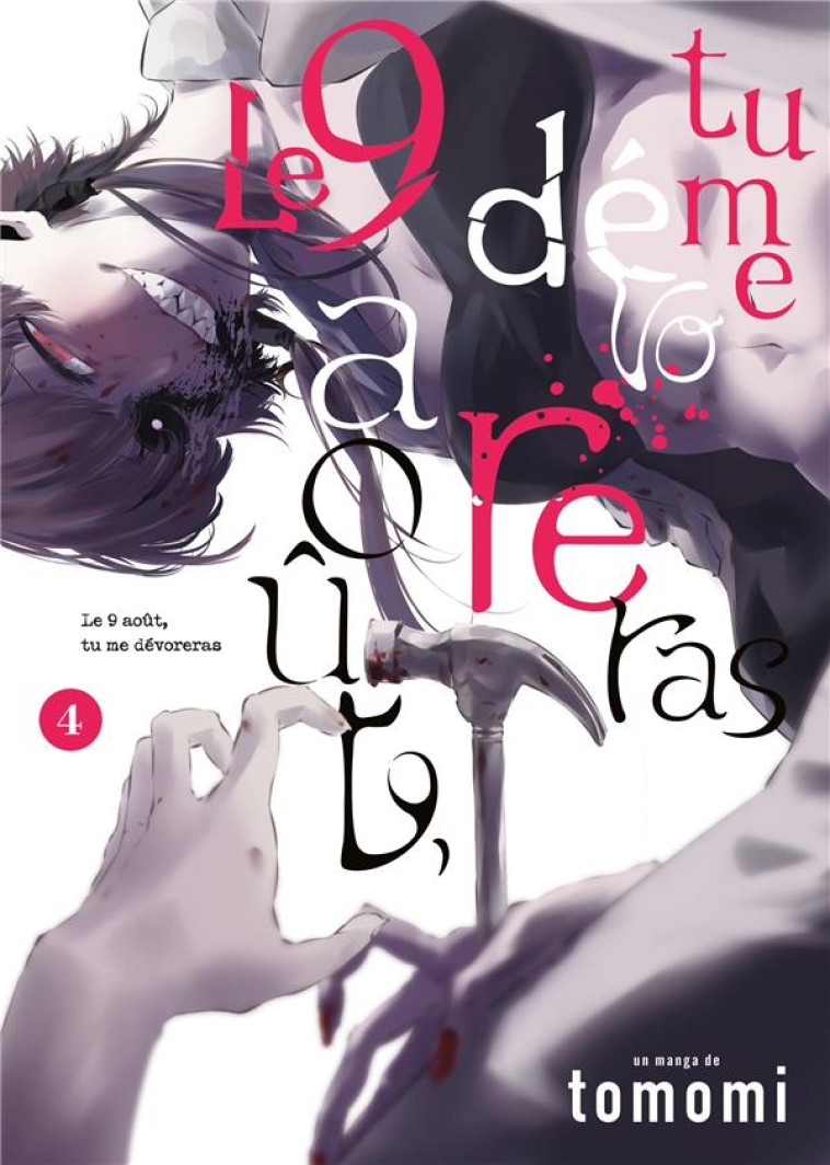 LE 9 AOUT, TU ME DEVORERAS - TOME 4 - TOMOMI - MEIAN