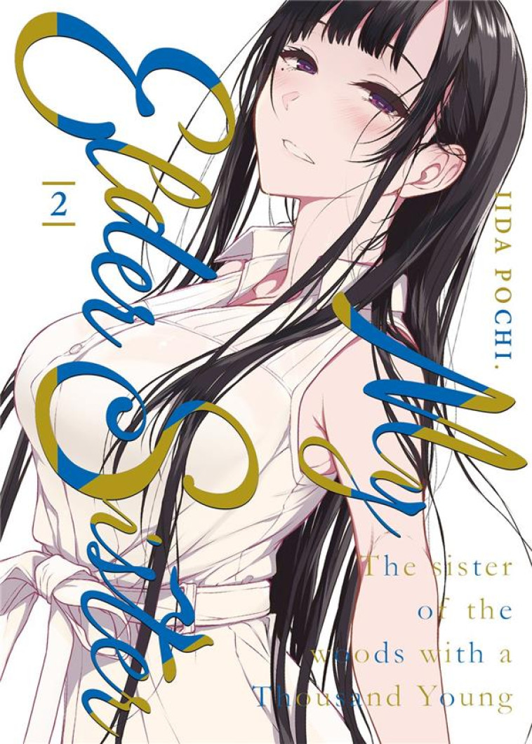 MY ELDER SISTER - TOME 2 - POCHI IIDA - MEIAN