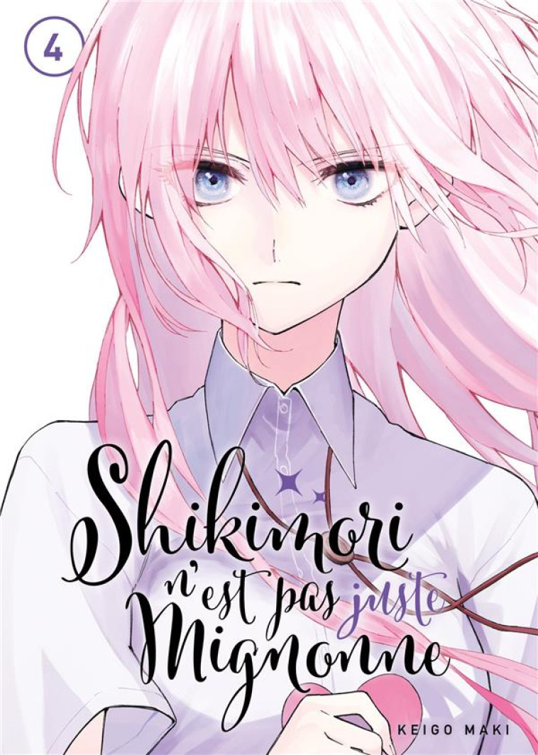 SHIKIMORI N-EST PAS JUSTE MIGNONNE - TOME 4 - MAKI KEIGO - MEIAN