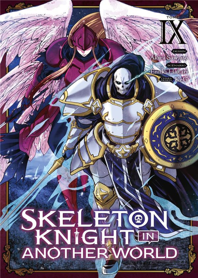 SKELETON KNIGHT IN ANOTHER WORLD - TOME 9 - SAWANO AKIRA - MEIAN