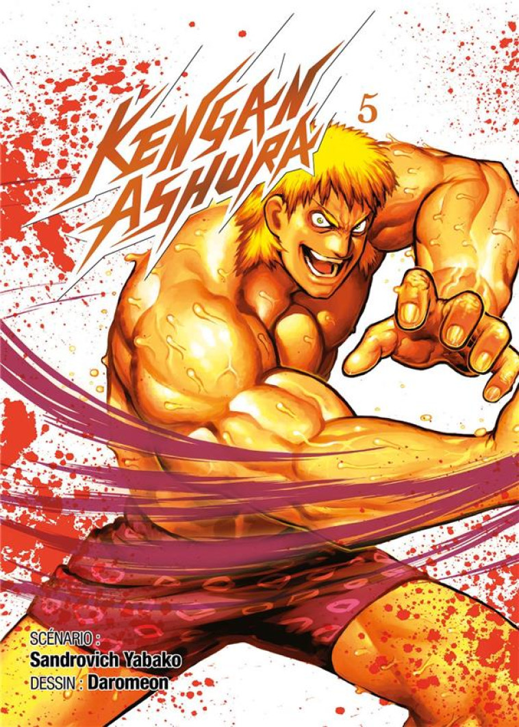 KENGAN ASHURA - TOME 5 - YABAKO SANDROVICH - MEIAN