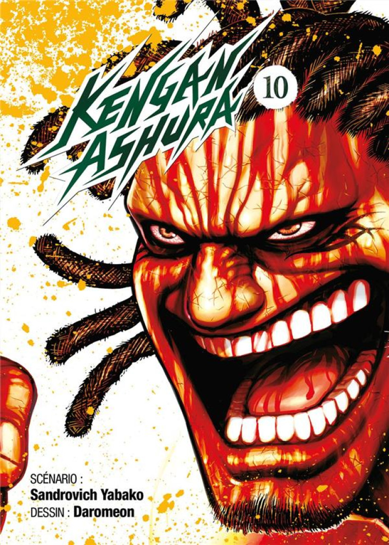 KENGAN ASHURA - TOME 10 - YABAKO SANDROVICH - MEIAN