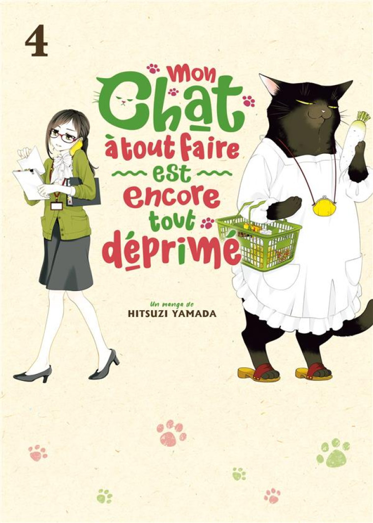 MON CHAT A TOUT FAIRE EST ENCORE TOUT DEPRIME - TOME 4 - YAMADA HITSUZI - MEIAN