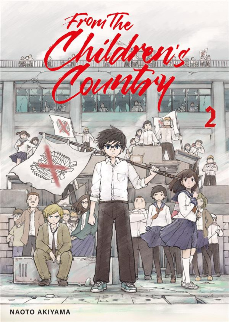 FROM THE CHILDREN-S COUNTRY - TOME 2 - AKIYAMA NAOTO - MEIAN