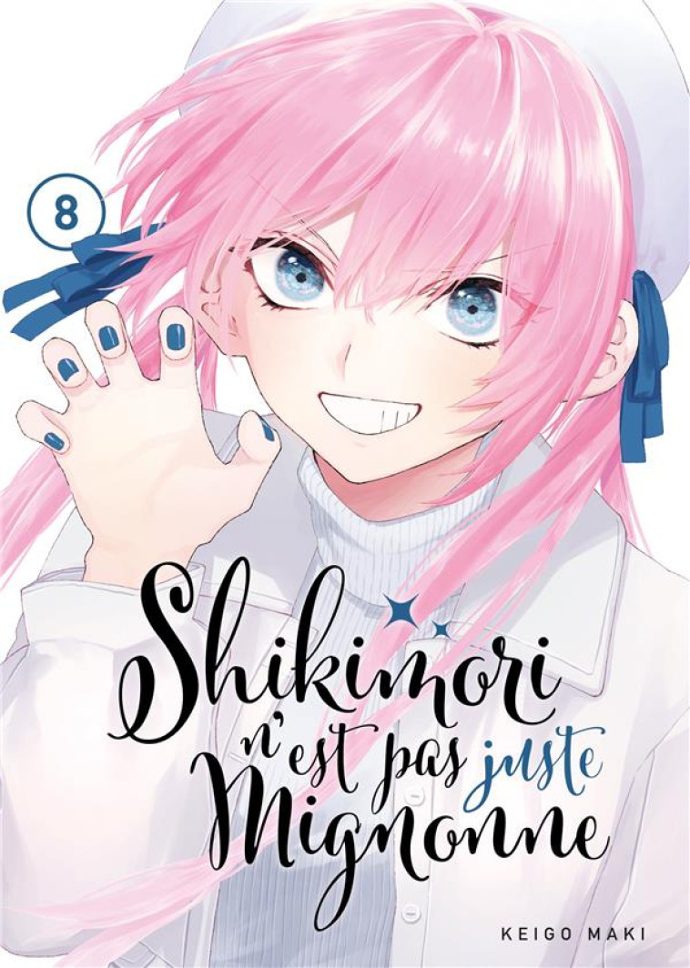 SHIKIMORI N-EST PAS JUSTE MIGNONNE - TOME 8 - MAKI KEIGO - MEIAN