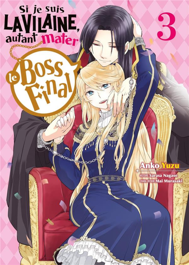 SI JE SUIS LA VILAINE, AUTANT MATER LE BOSS FINAL - TOME 3 - YUZU ANKO - MEIAN