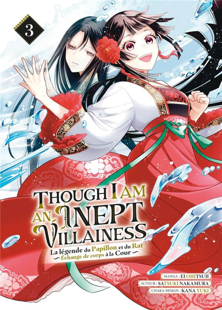 THOUGH I AM AN INEPT VILLAINESS - TOME 3 - OHITSUJI EI - MEIAN