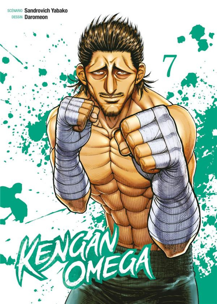 KENGAN OMEGA - TOME 7 - YABAKO SANDROVICH - MEIAN