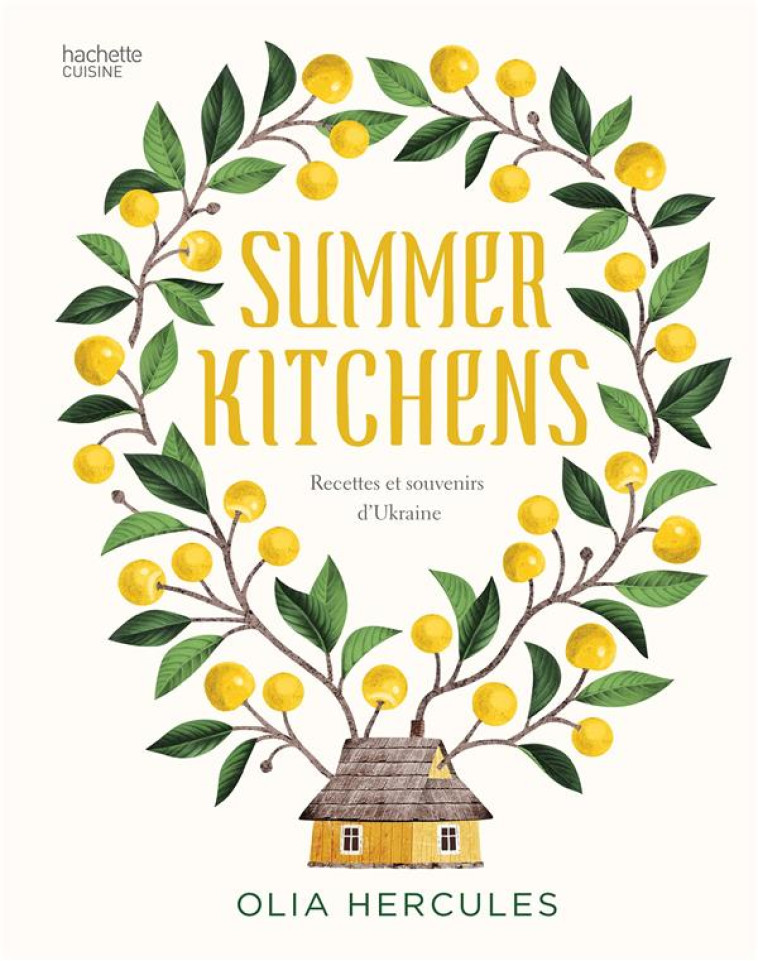 SUMMER KITCHENS VF - HERCULES OLIA - HACHETTE