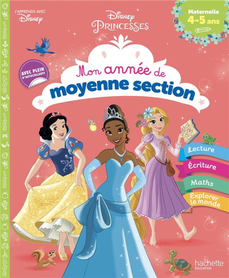 DISNEY - PRINCESSES - MON ANNEE DE MOYENNE SECTION (4-5 ANS) - COLLECTIF - HACHETTE