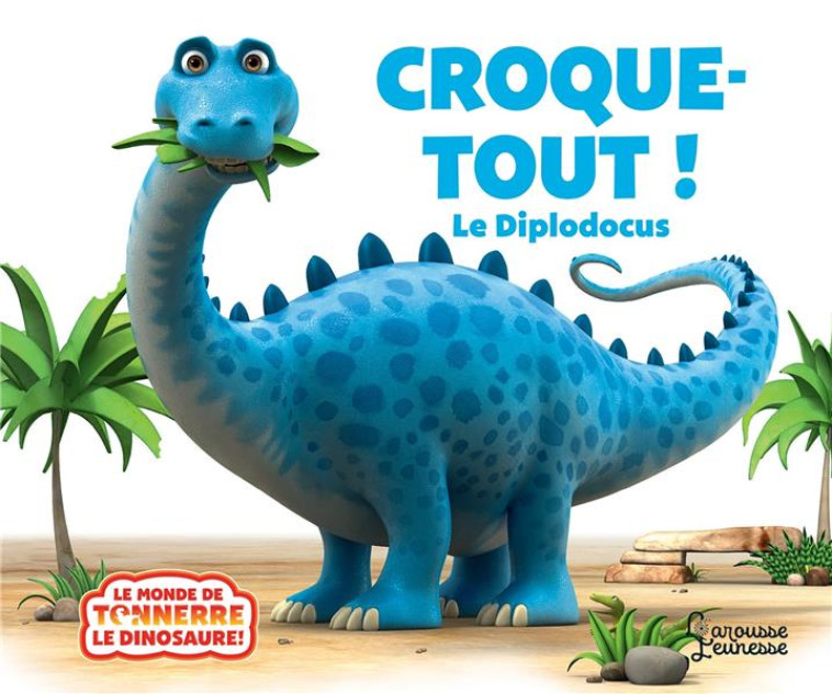 CROQUE-TOUT, LE DIPLODOCUS - WILLIS/CURTIS - NC