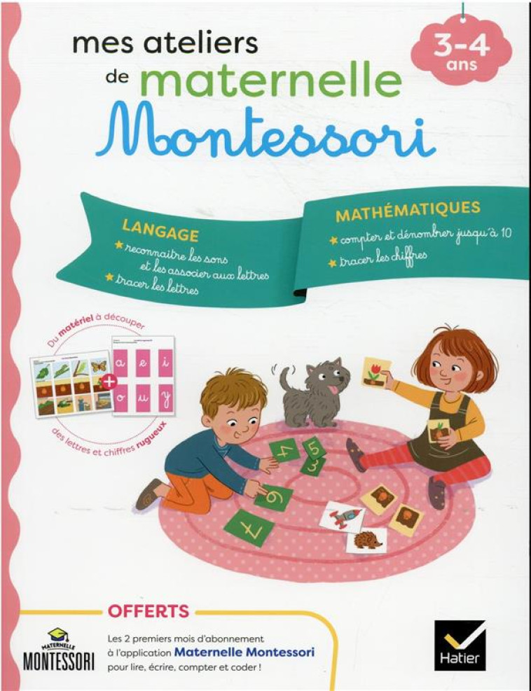 MES ATELIERS DE MATERNELLE MONTESSORI LANGAGE-MATHEMATIQUES 3-4 ANS - TOVAGLIARI/DRUAIS - HATIER SCOLAIRE