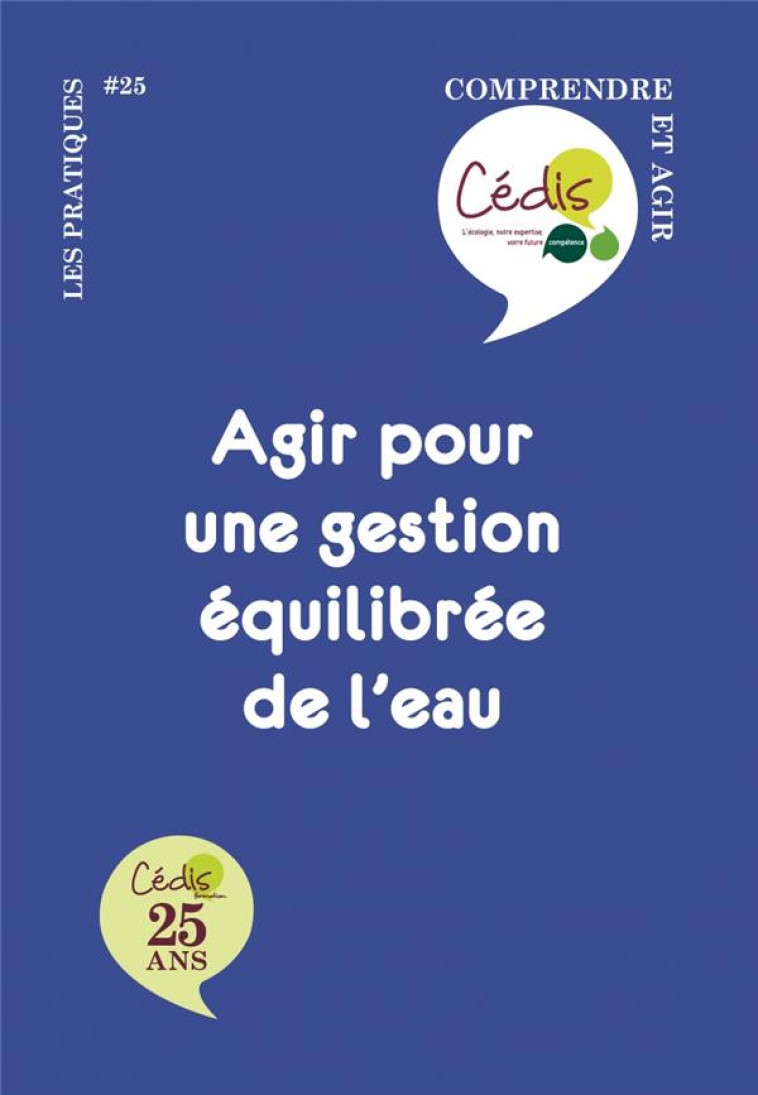 AGIR POUR UNE GESTION EQUILIBREE DE L-EAU - DENIER-PASQUIER - CLANDESTIN