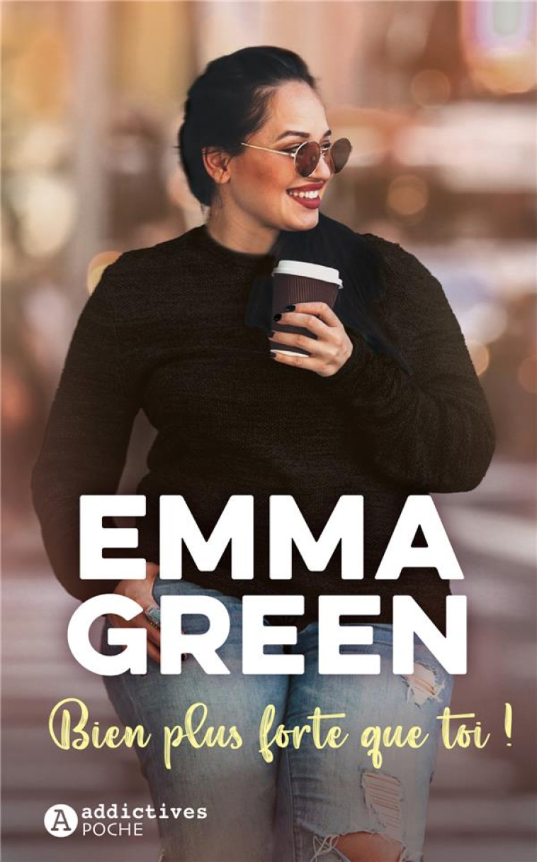 BIEN PLUS FORTE QUE TOI ! - GREEN EMMA - EURO SERVICE