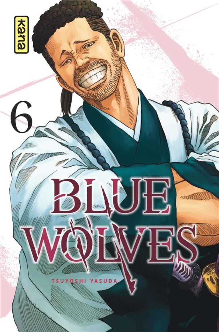 BLUE WOLVES - TOME 6 - YASUDA TSUYOSHI - DARGAUD