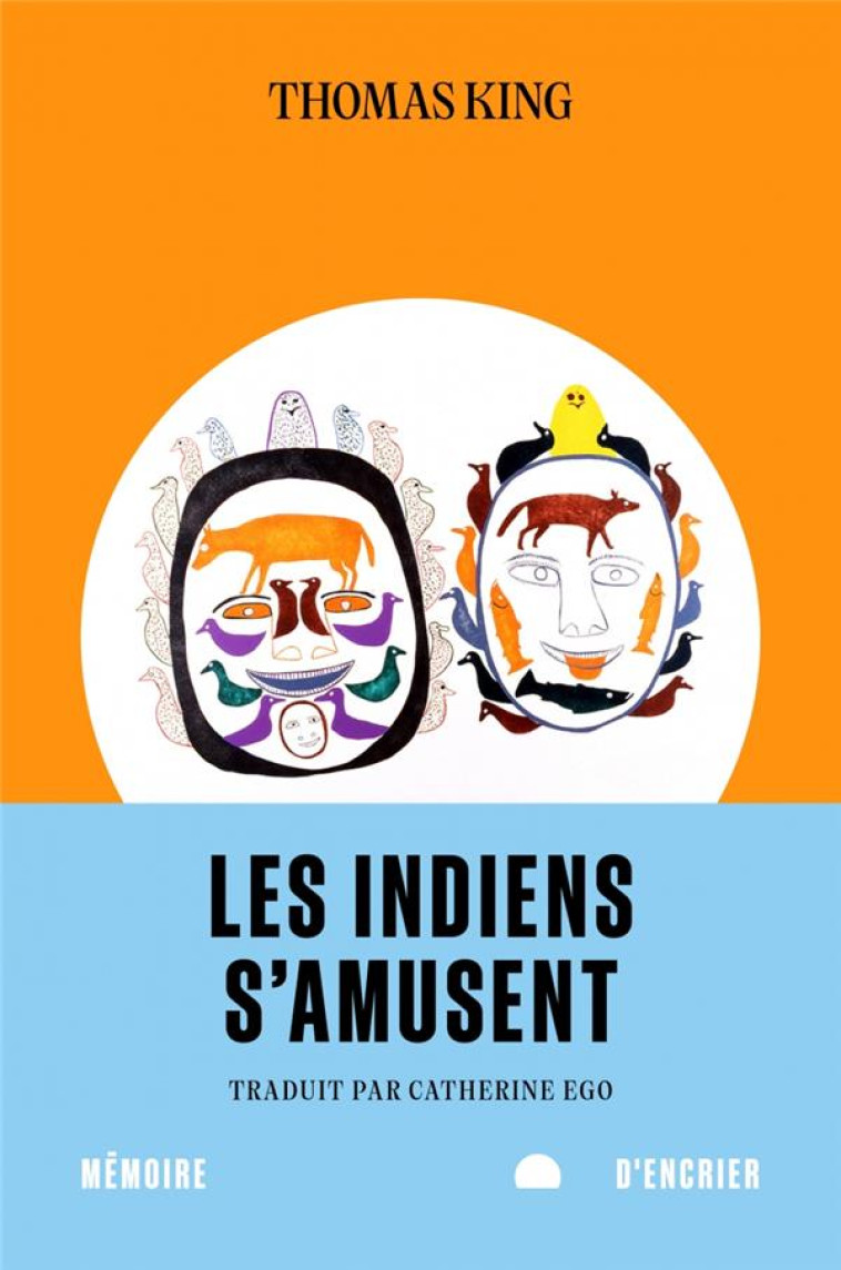 LES INDIENS S-AMUSENT - KING THOMAS - MEMOIRE ENCRIER