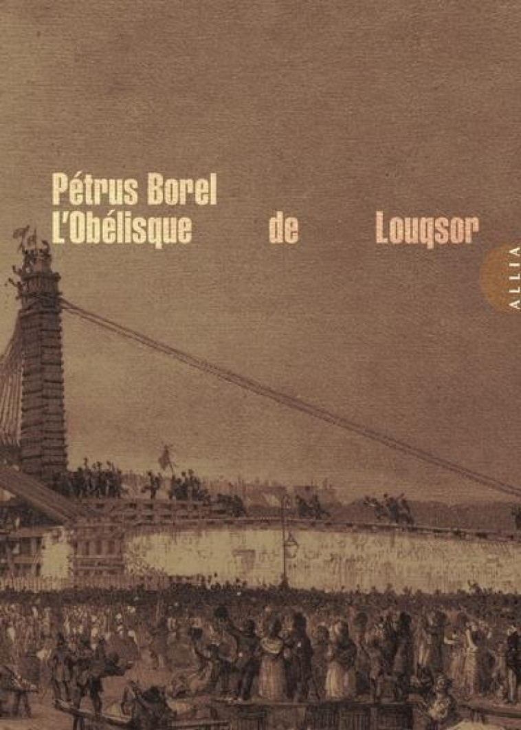 L-OBELISQUE DE LOUQSOR - BOREL PETRUS - ALLIA