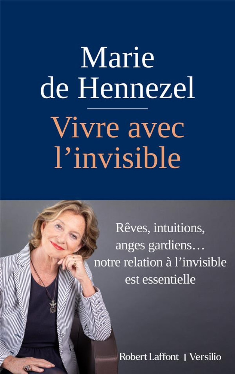 VIVRE AVEC L-INVISIBLE - HENNEZEL MARIE DE - ROBERT LAFFONT