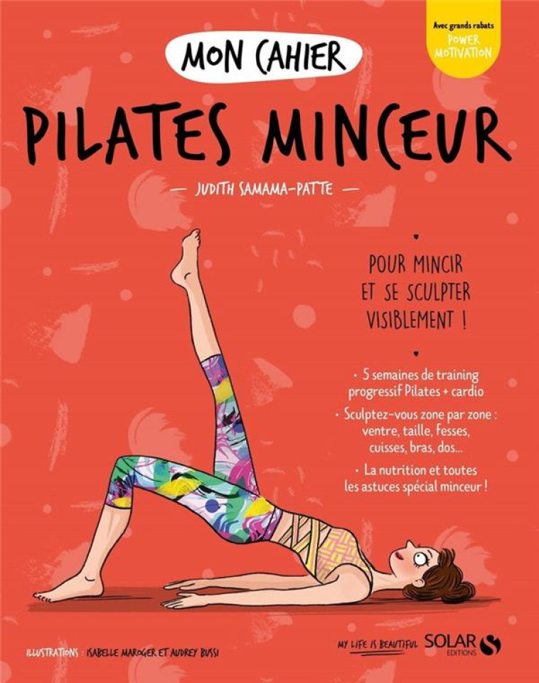 MON CAHIER PILATES MINCEUR NEW - SAMAMA-PATTE JUDITH - SOLAR