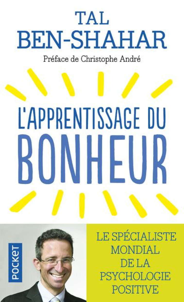 L-APPRENTISSAGE DU BONHEUR - BEN-SHAHAR/ANDRE - POCKET