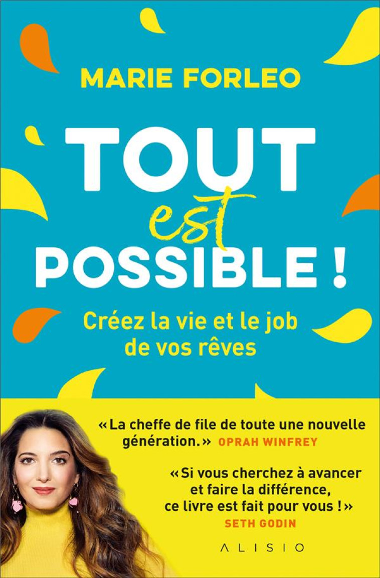 TOUT EST POSSIBLE ! - CREEZ LA VIE ET LE JOB DE VOS REVES - FORLEO MARIE - ALISIO