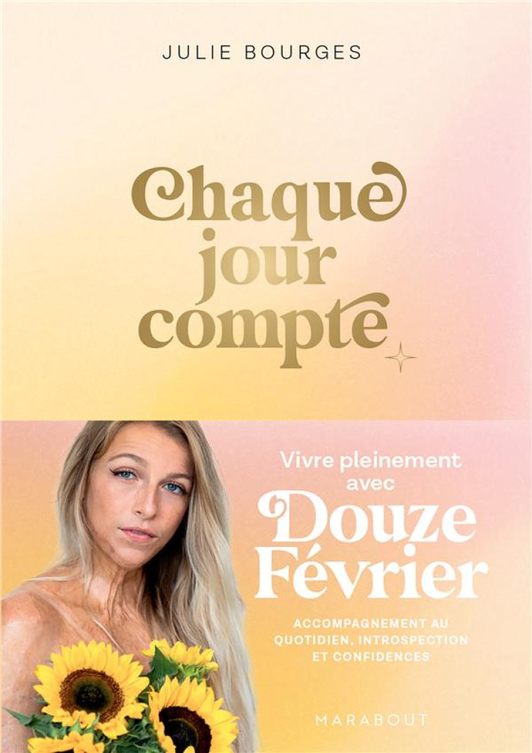 CHAQUE JOUR COMPTE - VIVRE PLEINEMENT AVEC DOUZEFEVRIER - DOUZEFEVRIER J B. - MARABOUT