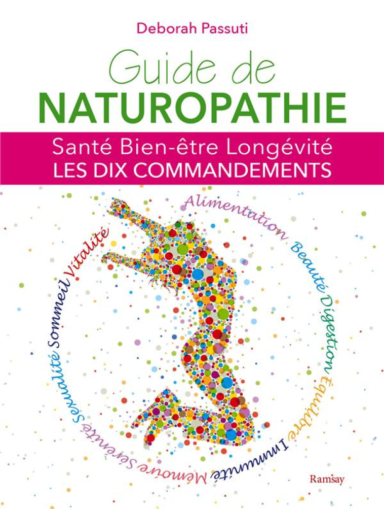 GUIDE DE NATUROPATHIE - PASSUTI DEBORAH - RAMSAY