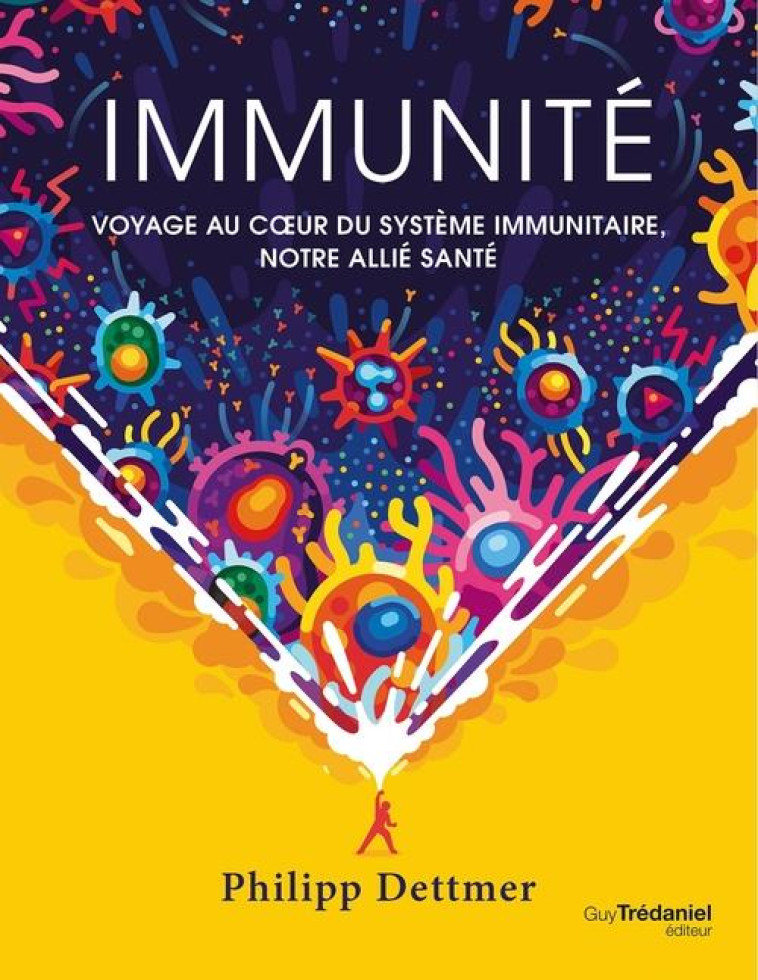 IMMUNITE - DETTMER PHILIPP - TREDANIEL