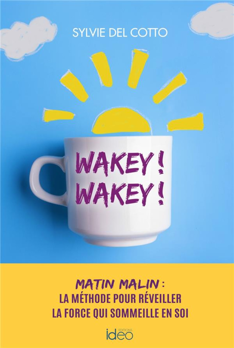 WAKEY ! WAKEY ! - DEL COTTO SYLVIE - CITY