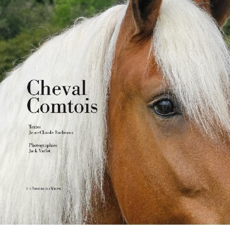 CHEVAL COMTOIS - BARBEAUX/VARLET - SEKOYA