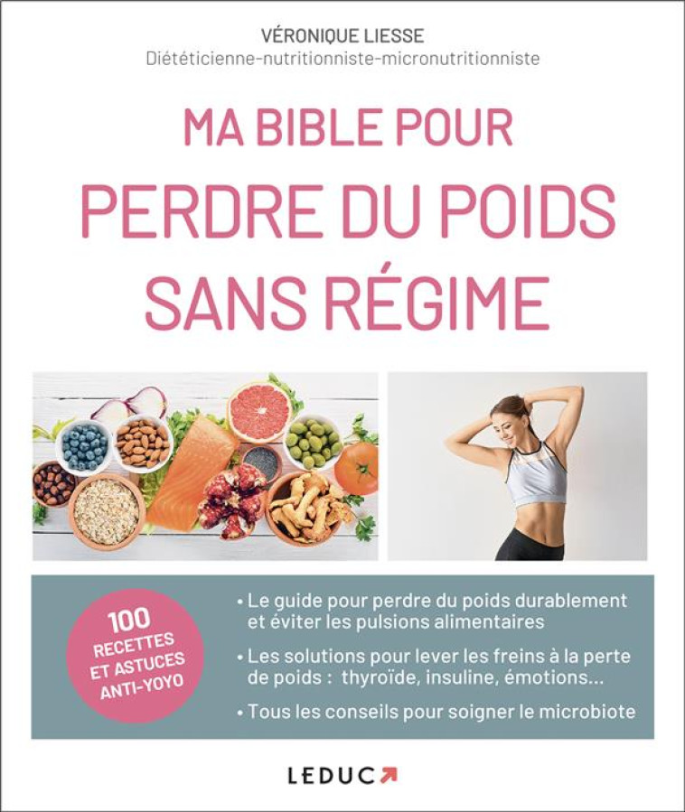 MA BIBLE POUR PERDRE DU POIDS SANS REGIME - LIESSE VERONIQUE - QUOTIDIEN MALIN