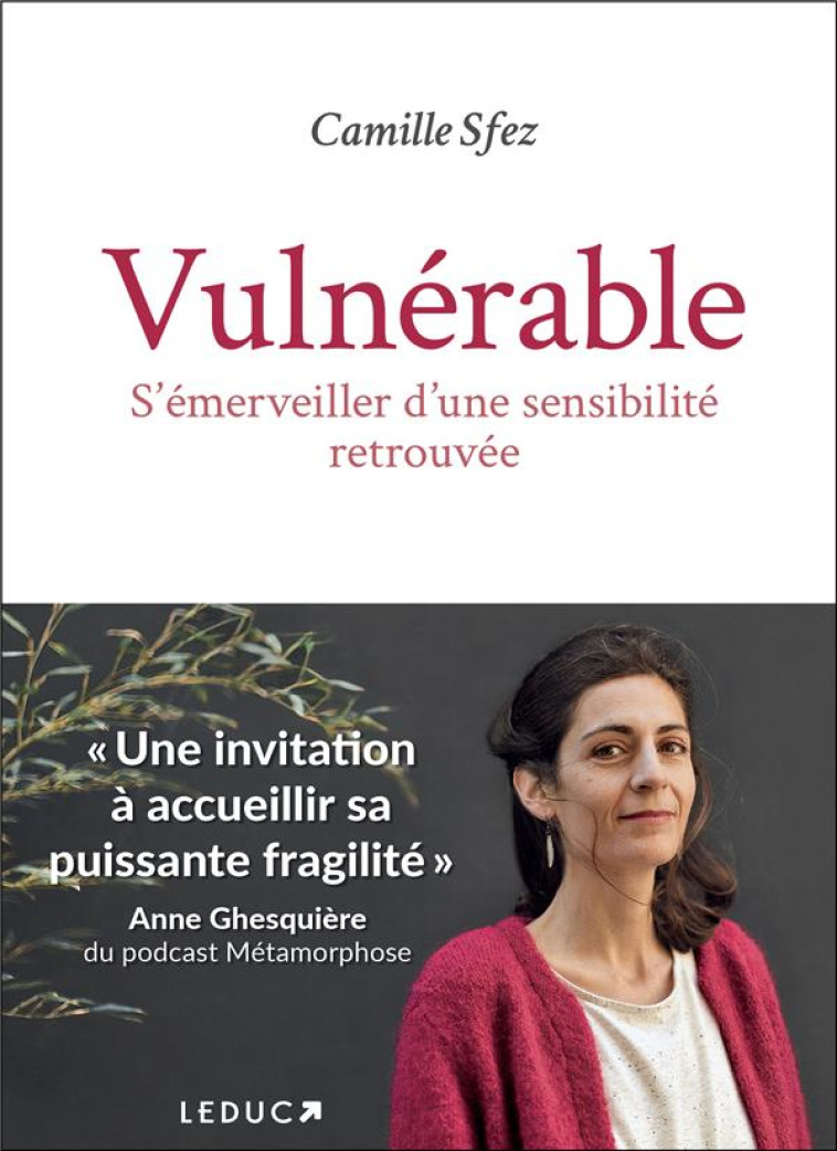 VULNERABLE - S-EMERVEILLER D-UNE SENSIBILITE RETROUVEE - SFEZ/WANDA GOGUSEY - QUOTIDIEN MALIN