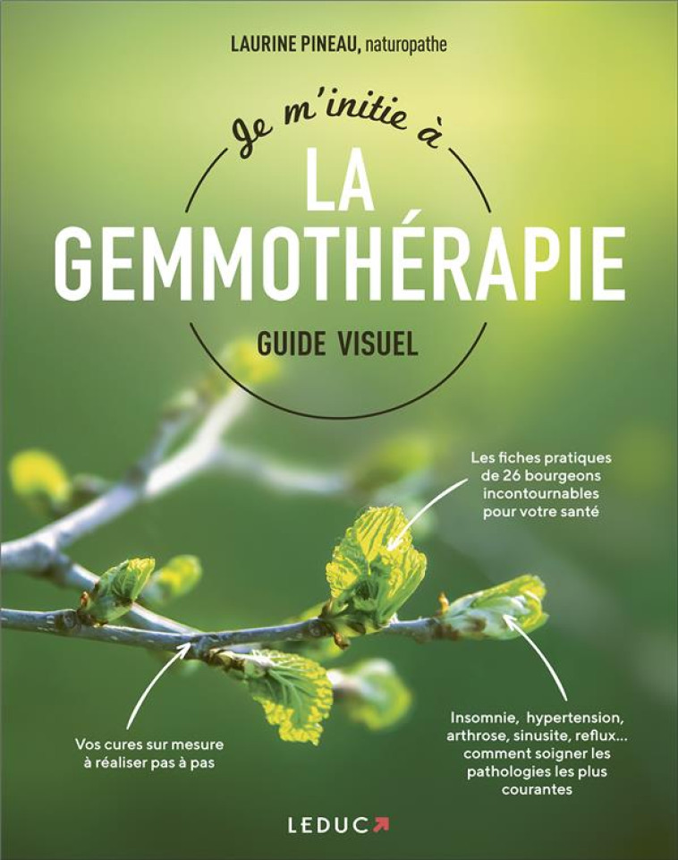 JE M-INITIE A LA GEMMOTHERAPIE - PINEAU LAURINE - QUOTIDIEN MALIN