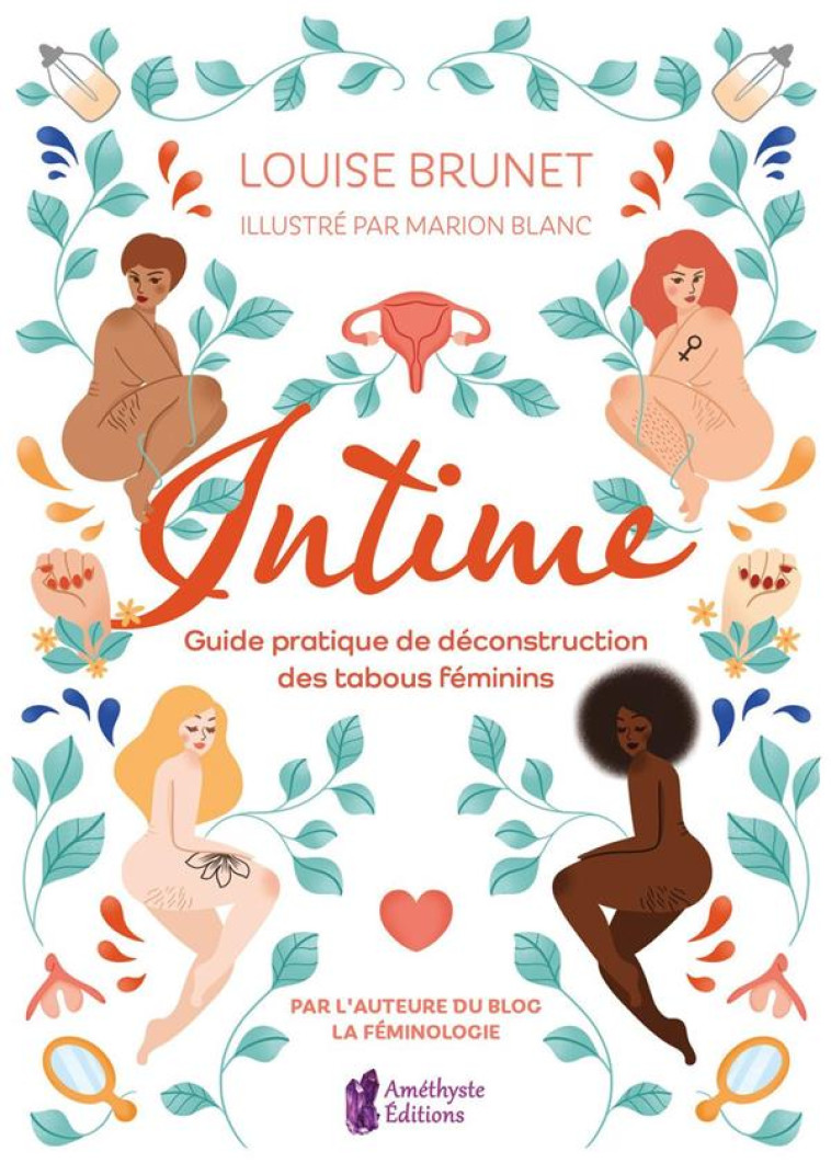 INTIME - GUIDE PRATIQUE DE DECONSTRUCTION DES TABOUS FEMININS - BLANC/BRUNET - JATB