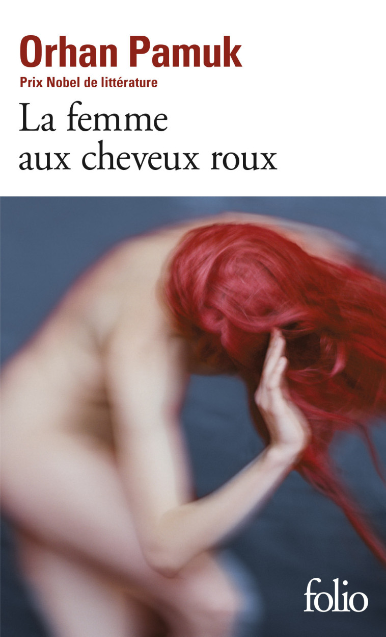 LA FEMME AUX CHEVEUX ROUX - Orhan Pamuk, Valérie Gay-Aksoy, Orhan Pamuk, Valérie Gay-Aksoy - FOLIO