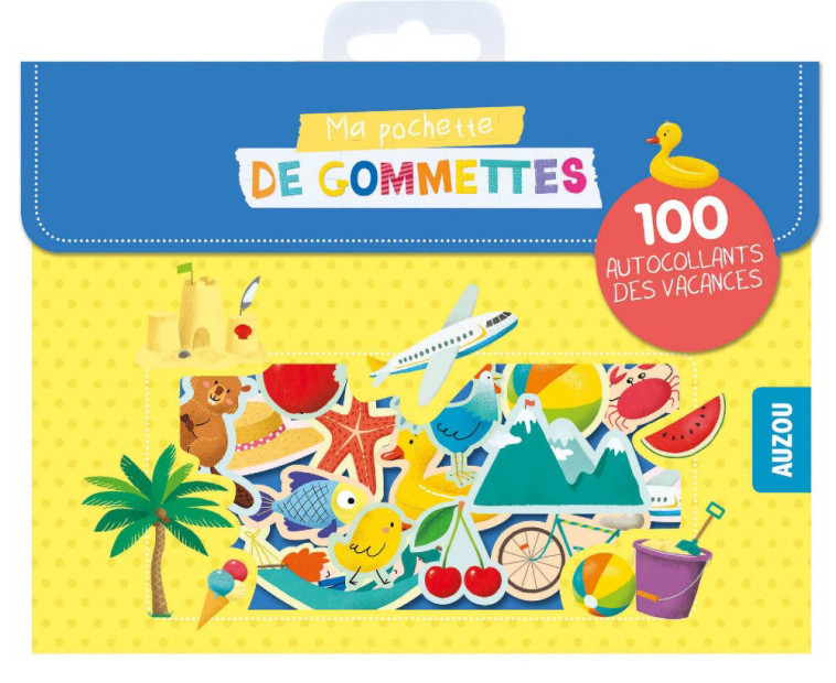 MA POCHETTE DE 100 GOMMETTES  - MA POCHETTE DE GOMMETTES - 100 AUTOCOLLANTS DES VACANCES - Camille HELFENBEIN - AUZOU