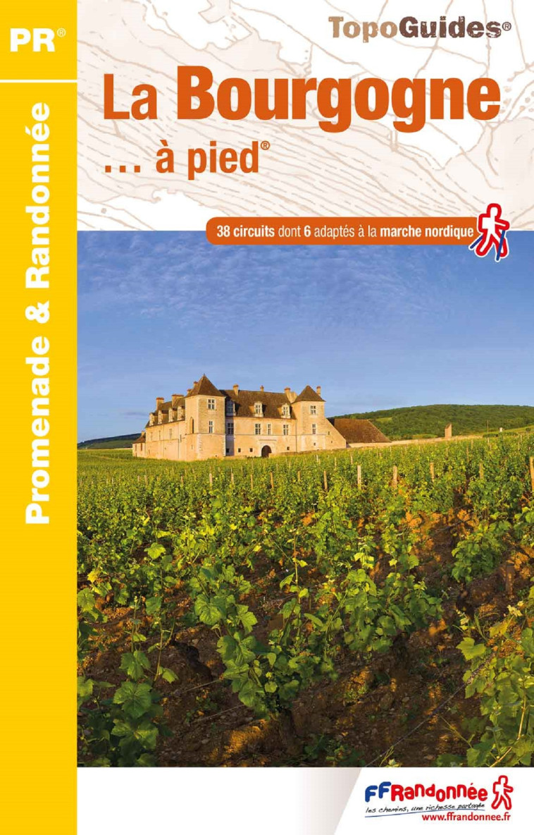 LA BOURGOGNE A PIED - RE14 -  Collectif - FFRP