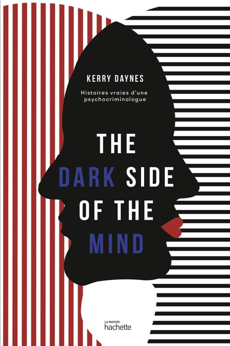 THE DARK SIDE OF THE MIND - DAYNES KERRY - HACHETTE