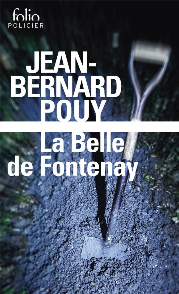 LA BELLE DE FONTENAY - POUY JEAN-BERNARD - GALLIMARD