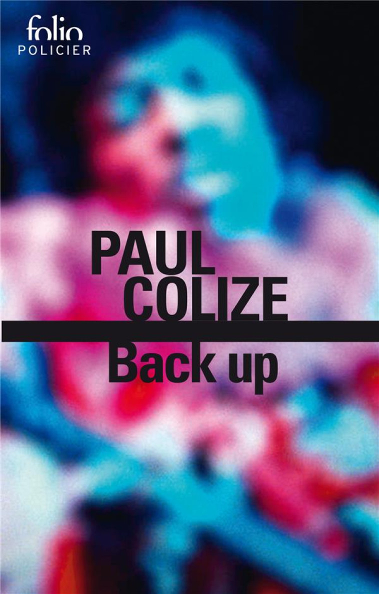 BACK UP - COLIZE PAUL - GALLIMARD