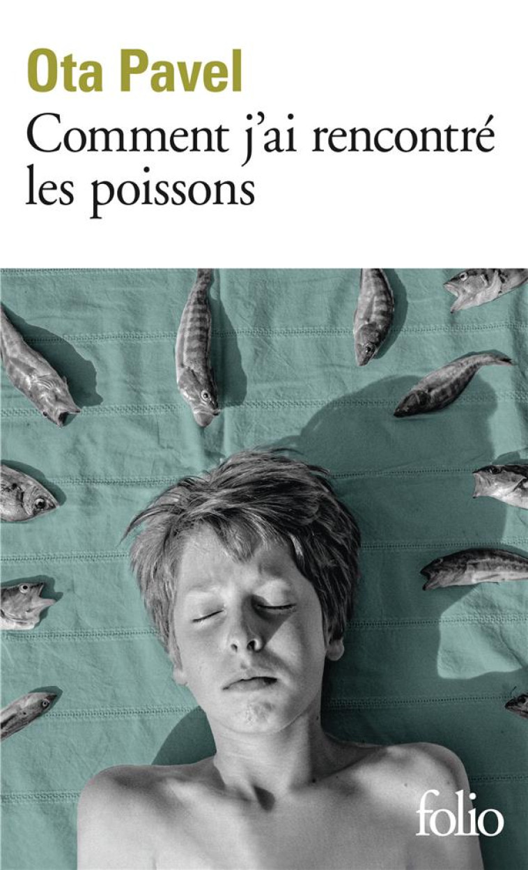 COMMENT J-AI RENCONTRE LES POISSONS - PAVEL OTA - GALLIMARD